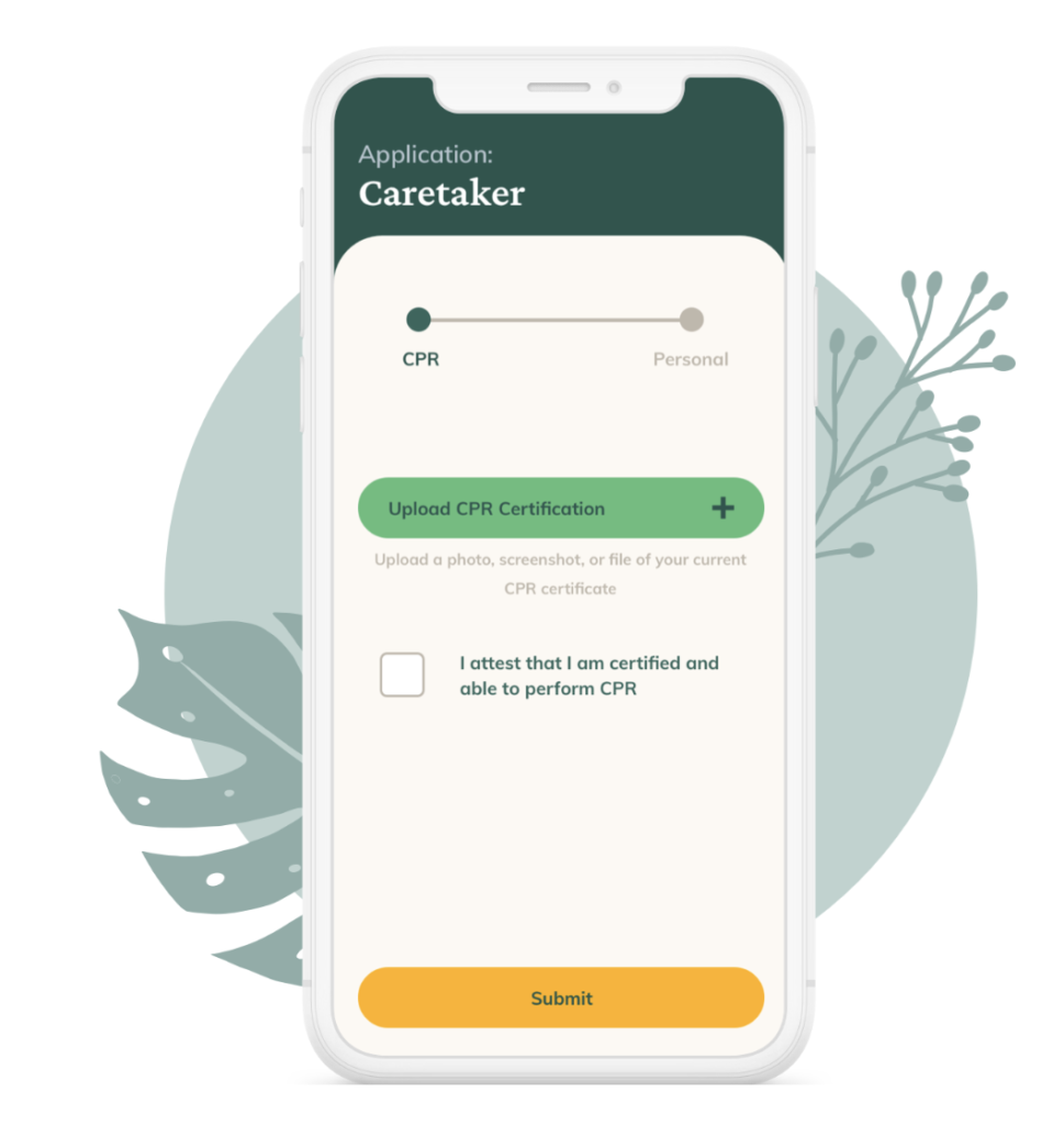 A graphic mocking up the kith.care site on a mobile phone. The phone is on top of a circle with plant imagery. The screen shows an ongoing application for a Caretaker submitting their CPR certification.