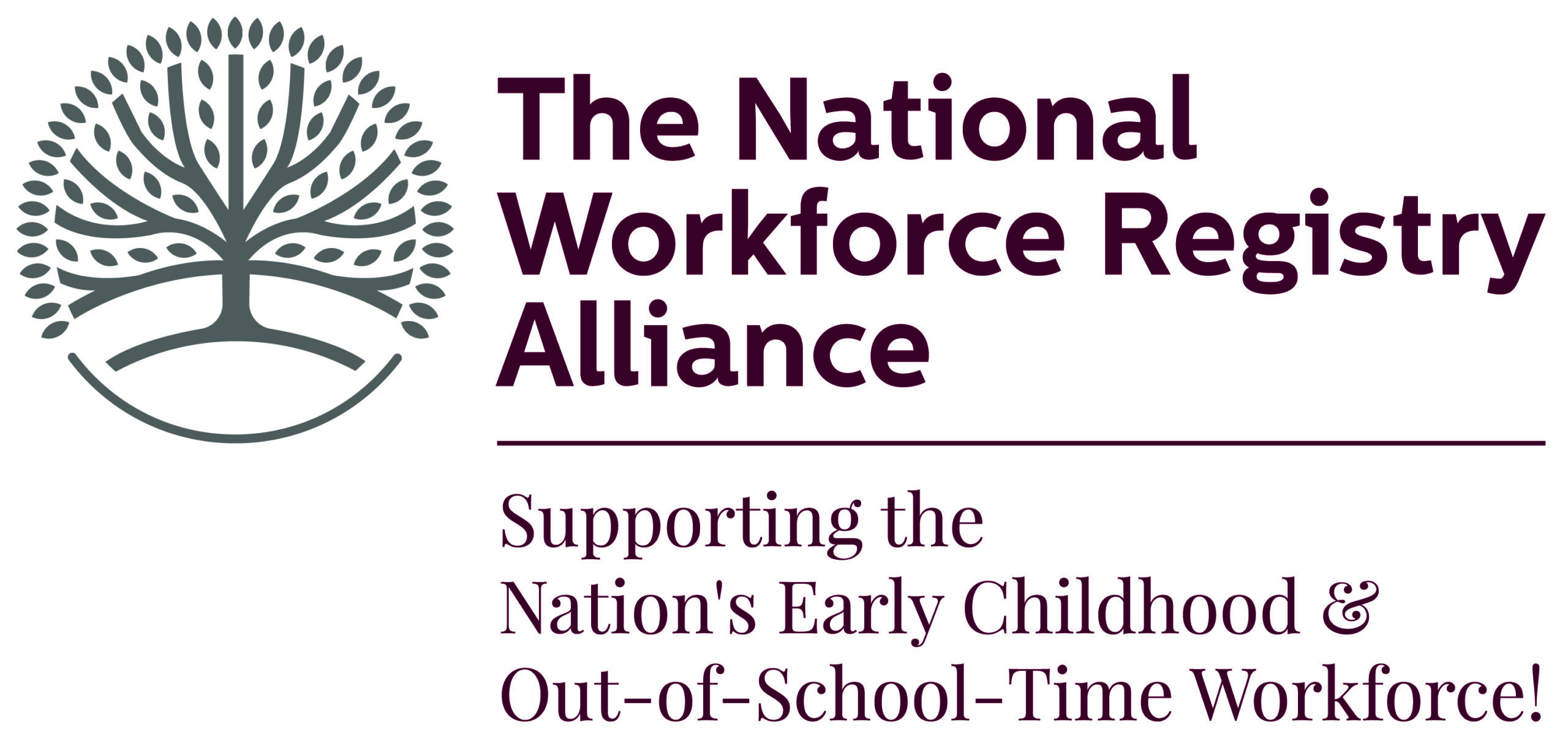 Logo with a stylized tree and text: "The National Workforce Registry Alliance. Supporting the Nation's Early Childhood & Out-of-School-Time Workforce!.